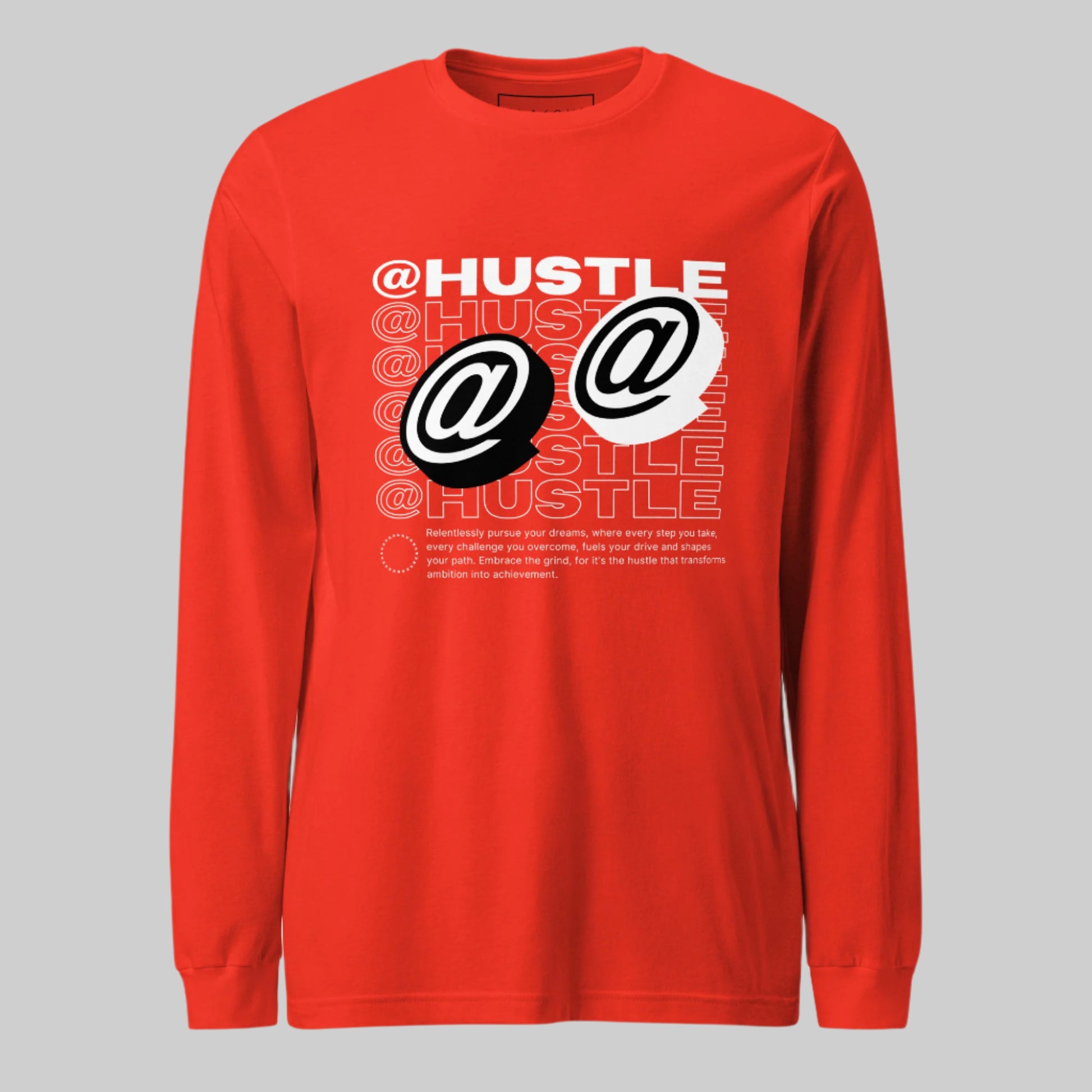 @Hustle Unisex Long Sleeve Shirt - FLAKOUT